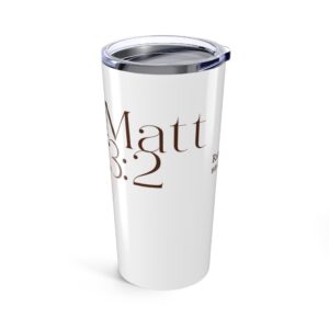 Matt 3:2 Repent Tumbler 20oz, Christian Fun, Jesus, Faithful sayings, Gifts for Him, Gifts for Her, Office, Home